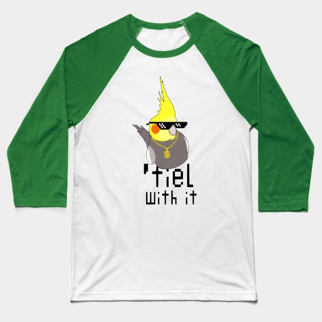 tiel with it - cockatiel thug life doodle Baseball T-Shirt by FandomizedRose